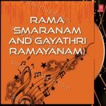 Rama Smaranam And Gayathri Ramayanam - Sri Hari Song Download